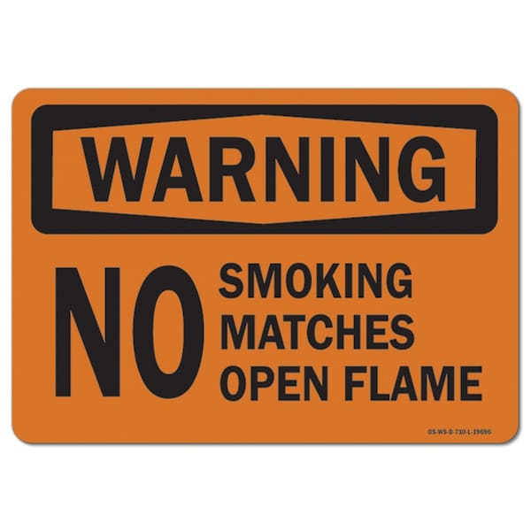 OSHA Warning Sign, No Smoking Matches or Open Flame, 14in X 10in Aluminum, 10" W, 14" L, Landscape